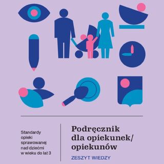 Podręcznik dla opiekunów i opiekunek już dostępny!